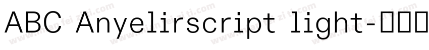 ABC Anyelirscript light字体转换